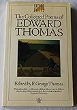 The collected poems of Edward Thomas