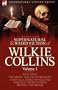 The Collected Supernatural and Weird Fiction of Wilkie Collins: Volume 1-Contains one novel 'The Haunted Hotel', one novella 'Mad Monkton', three ... Dead Alive' and eight short stories to chill