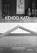 Kendo Kata: Essence and Appliction