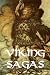 Viking Sagas: Erik the Red, Grettir the Strong, and Kormac the Skald
