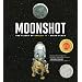Moonshot: The Flight of Apollo 11 (Richard Jackson Books (Atheneum Hardcover))