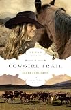 Cowgirl trail