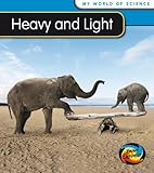 Heavy and light