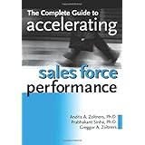 the complete guide to accelerating sales force performance