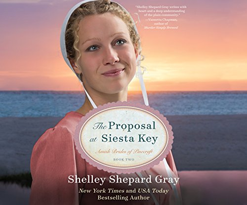The Proposal at Siesta Key (Amish Brides of Pinecraft)