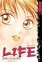 LIFE Volume 3 (Life (Tokyopop))