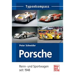 Porsche Renn- und Rennsportwagen: seit 1948