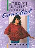 The WI creative guide to crochet