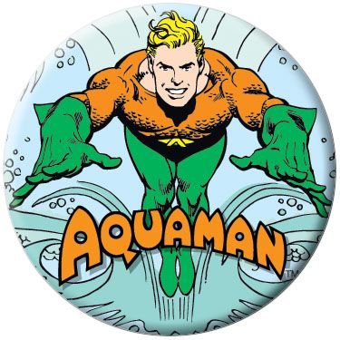 DC Comics Aquaman Button 81083 [Toy]