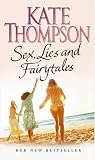 Sex, Lies And Fairytales