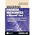 Mastering Financial Mathematics in Microsoft Excel: A Practical Guide for Business Calculations (2nd Edition) (Financial Times)