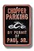 ORANGE COUNTY CHOPPERS "CHOPPER PARKING" By Permit Of PAUL SR. AUTHENTIC METAL PARKING SIGN (12" X 18")