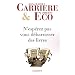 N'esp�rez pas vous d�barrasser des livres