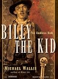 Review Tantor Media, Inc  / Billy the Kid: The Endless Ride