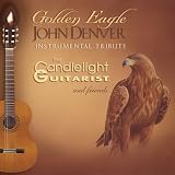 Golden Eagle: John Denver Instrumental Tribute