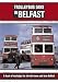 Trolleybus Days in Belfast [Edizione: Regno Unito]