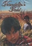 Friendship`s Field [DVD] [Amazon Exclusive]