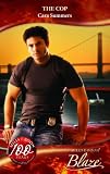The Cop (Harlequin Blaze)