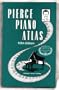Pierce Piano Atlas, 10th Edition