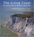 The living coast : an aerial view of Britain's shoreline