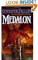 Medalon: Book One of the Hythrun Chronicles