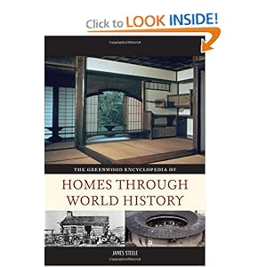 The Greenwood Encyclopedia of Homes through World History