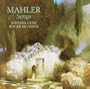 Mahler: Songs