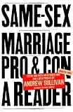 Same-Sex Marriage: Pro and Con Image of Same-Sex Marriage: Pro and Con