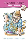 Mr. Putter & Tabby feed the fish