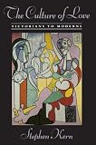The Culture of Love: Victorians to Moderns