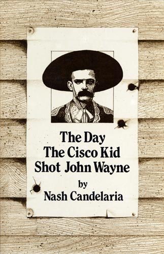 The Day the Cisco Kid Shot John Wayne