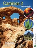 Caminos 2 segunda edicion Student Book: Student's Book Stage 2 (Caminos)