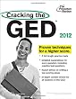 Cracking the GED, 2012 Edition (College Test Preparation)