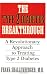 The Type-2 Diabetes Breakthrough: A Revolutionary Approach to Treating Type-2 Diabetes