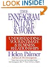 The Enneagram in Love and Work: Understanding Your Intimate and Business Relationships