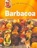 Barbacoa - Las 100 Mejores Recetas (Spanish Edition)
