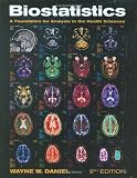Biostatistics: A Foundation for Analysis in the Health Sciences, 9th Edition (Wiley Series in Probability and Statistics)