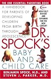 Dr. Spock`s Baby and Child Care Seventh Edition