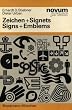 Zeichen und Signets, Bd.1: A Collection of International Examples: v. 1