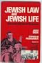 Jewish Law and Jewish Life: Selected Rabbinical Responsa : Books 7, 8 : Criminal and Domestic Relations (Jewish Law and Jewish Life, Book 1)
