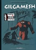 Gilgamesh, l'Intégrale : Edition spéciale 10 ans de Poison Pilote