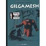 Gilgamesh, l'Int�grale : Edition sp�ciale 10 ans de Poison Pilotepar Frantz Duchazeau