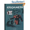 Gilgamesh, l'Int�grale : Edition sp�ciale 10 ans de Poison Pilote