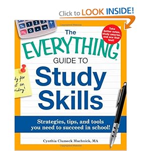 The Everything Guide to Study Skills - Cynthia C. Muchnick