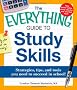The Everything Guide to Study Skills: Strategies, Tips, and Tools You Need to Succeed in School!