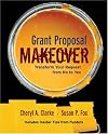 Grant Proposal Makeover: Transform Your Request from No to Yes
