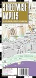 Streetwise Naples Map - Laminated City Center Street Map of Naples, Italy - Folding pocket size travel map with metro lines and stations