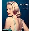 Grace Kelly: Bilder eines Lebens