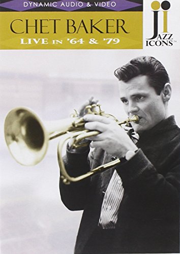 Jazz Icons: Chet Baker Live in '64 and '79