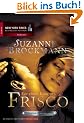 Operation Heartbreaker 03: F�r einen Kuss von Frisco